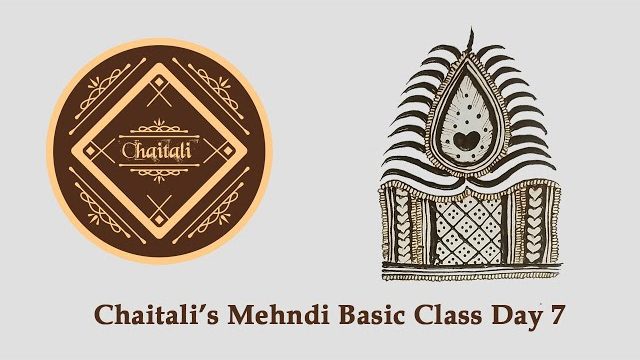 Bridal Mehndi Class Day – 7 | Mehendi Course | Chaitali Mehndi Class