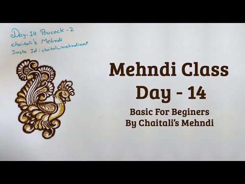 Mehndi Class 14 | Mehndi Training Courses Without Fees | Peacock Mehendi Designs | Henna Class 14